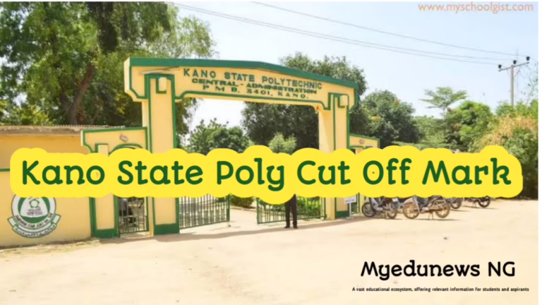 Kano State Poly Cut Off Mark