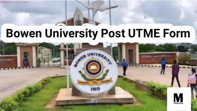 Bowen University Post UTME Form