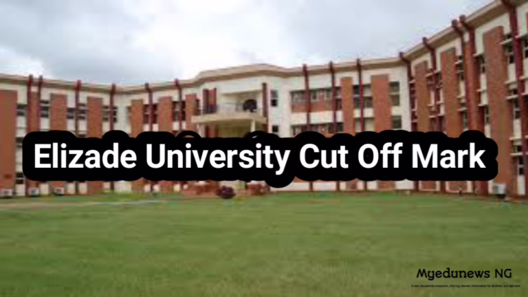 Elizade University Cut Off Mark