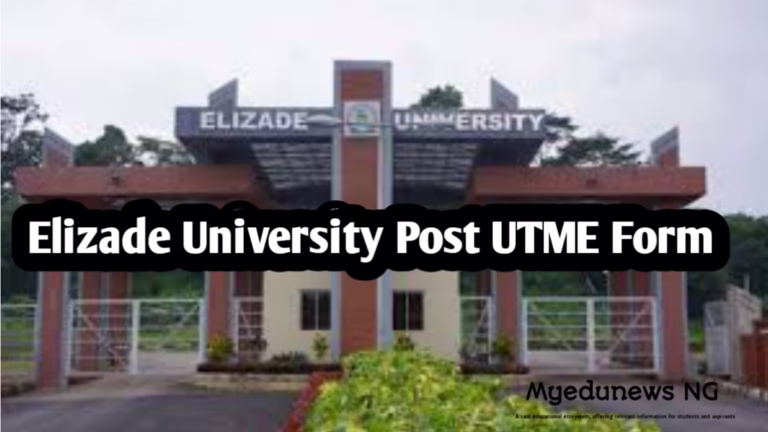 Elizade University Post UTME Form