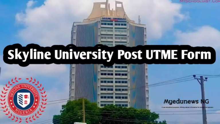 Skyline University Post UTME Form