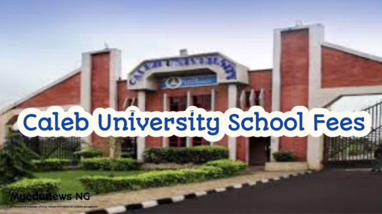 Caleb University School Fees